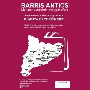 Barris Antics 2018:  la iniciativa comercial que premia el centre històric.