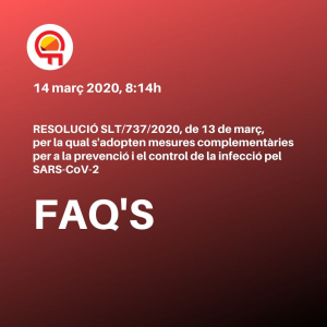 Coronavirus: RESOLUCIÓ SLT/737/2020, de 13 de març i FAQ'S per establiments comercials a Figueres. 